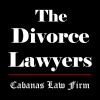 The Divorce Lawyers | Cabanas Law Firm