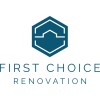 First Choice Renovation LLC